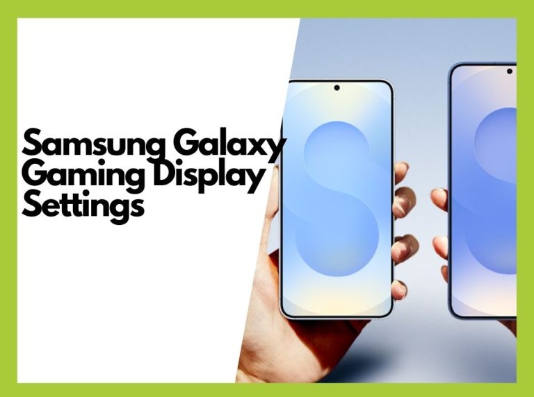 Best Gaming Settings for Samsung Galaxy’s 144Hz Display